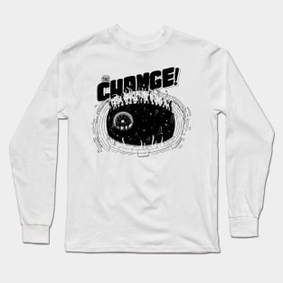 The Change Long Sleeve T-Shirt